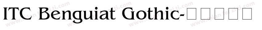 ITC Benguiat Gothic字体转换